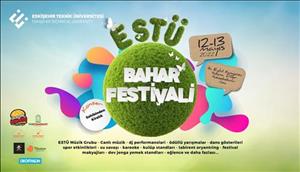 ESTÜ BAHAR FESTİVALİ